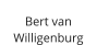 Bert van  Willigenburg