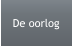 De oorlog