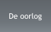 De oorlog