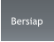 Bersiap